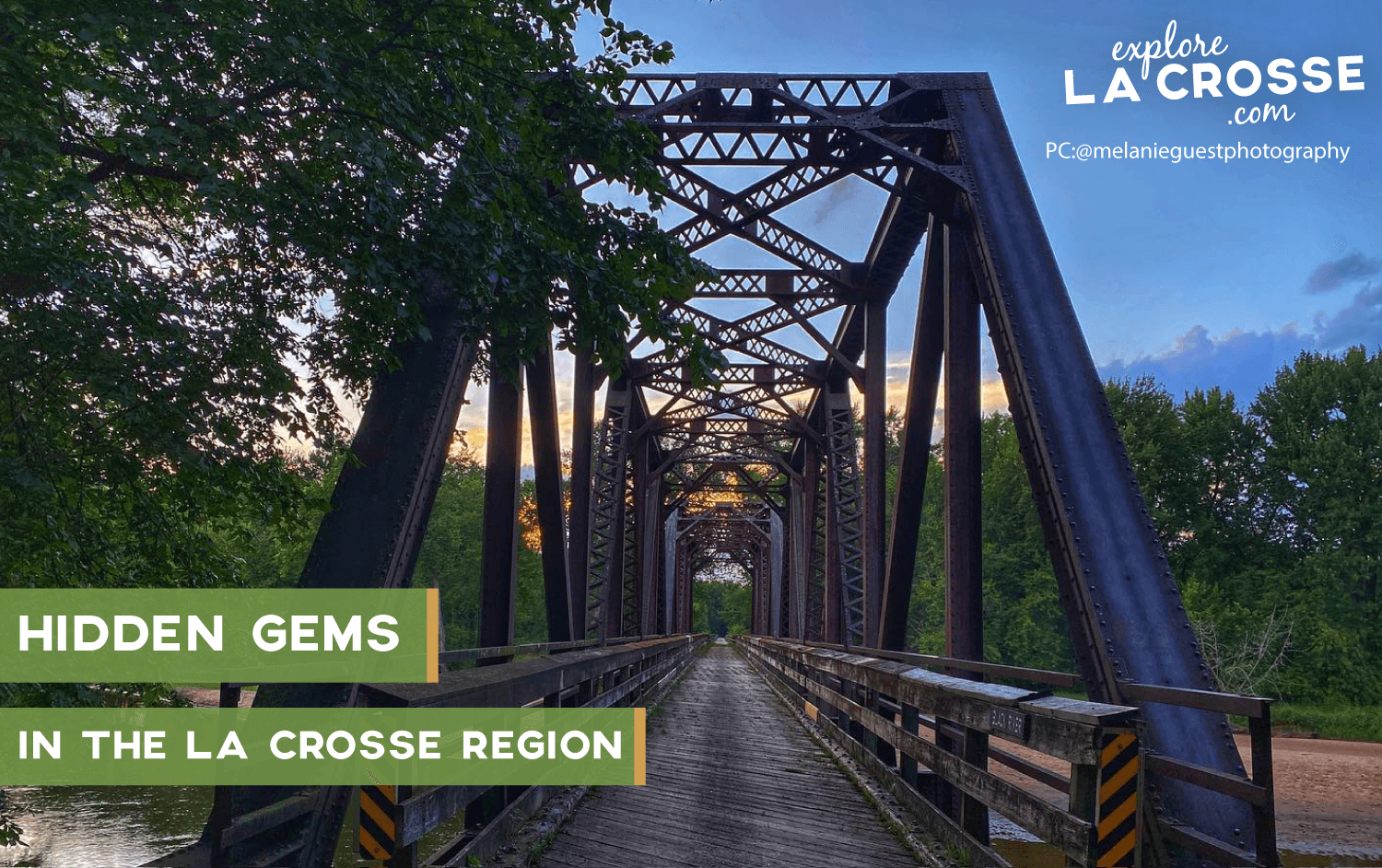 Hidden Gems of The La Crosse Region