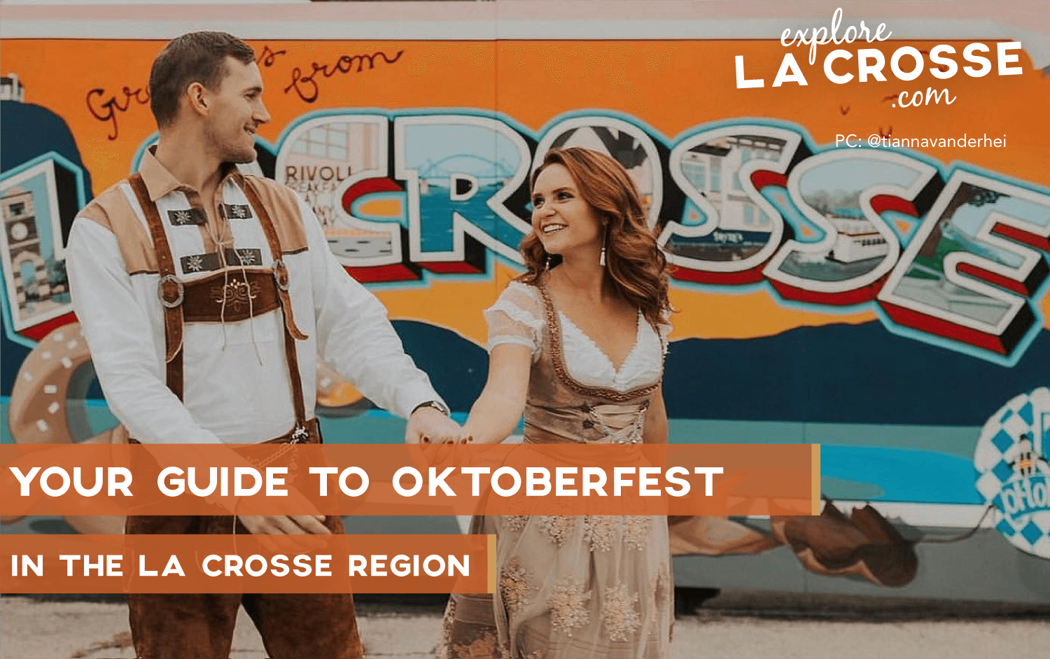 Cheers to 63 years La Crosse Guide to Oktoberfest! ExploreLaCrosse