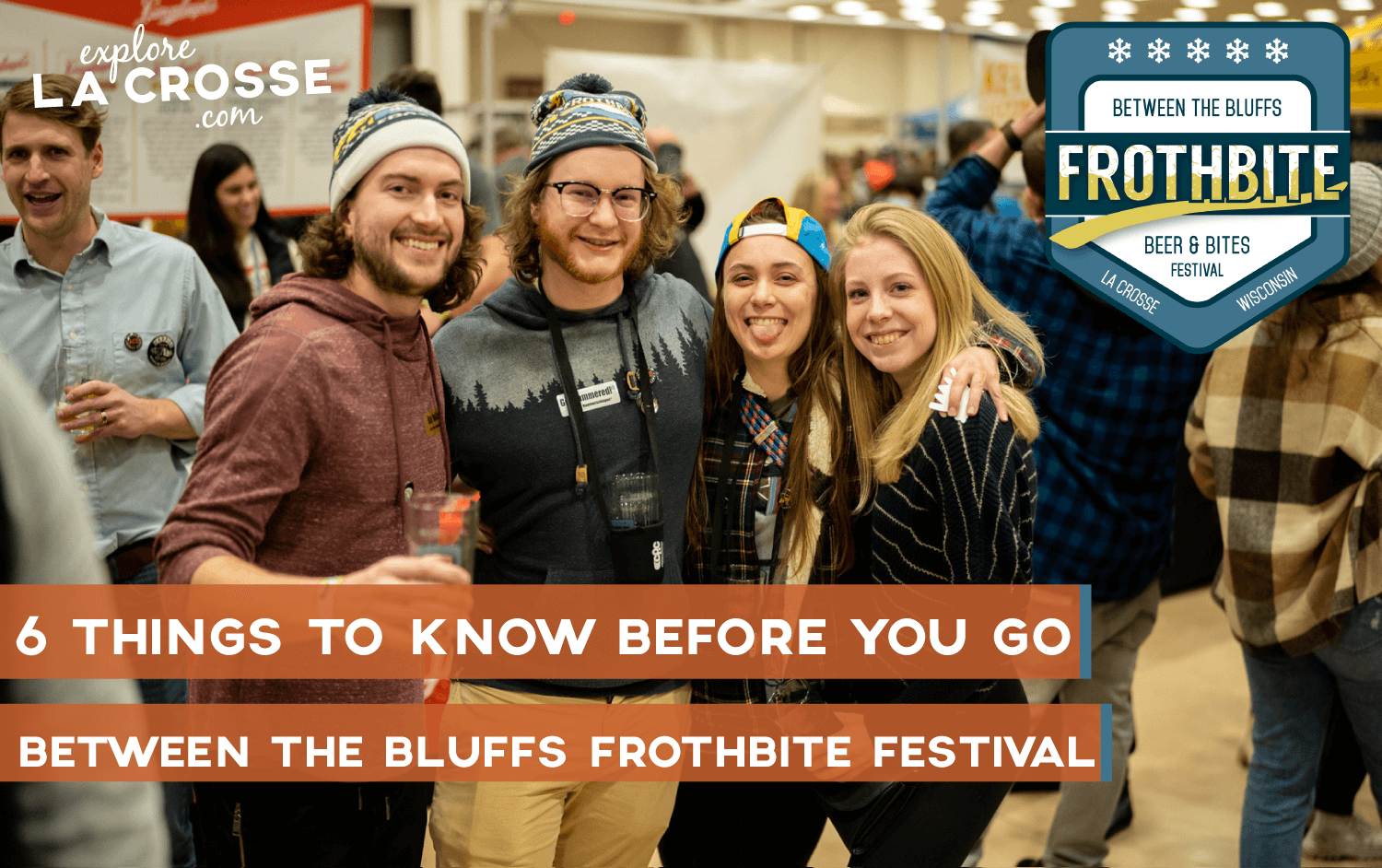 6 Things To Know Before You Go to Frothbite Beer & Bites Festival