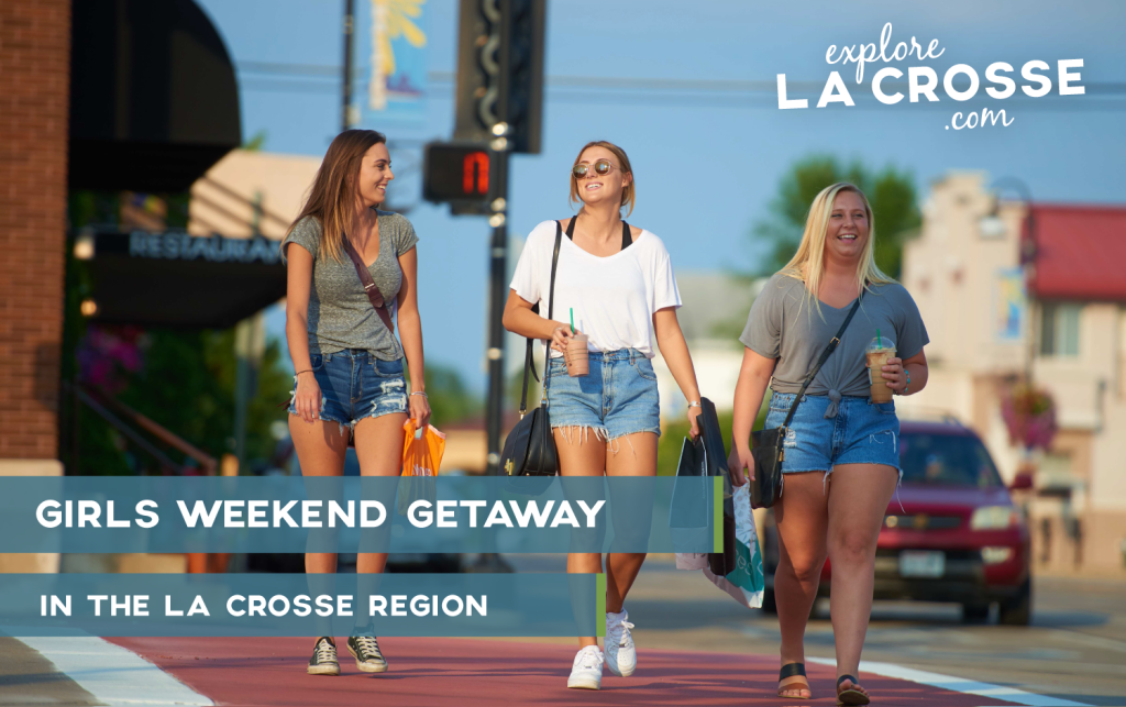 girls getaway weekend with friends to La Crosse Wiscsonsin food wine boutique hotel laughter fancy