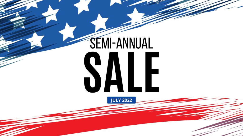 Semi Annual Sale