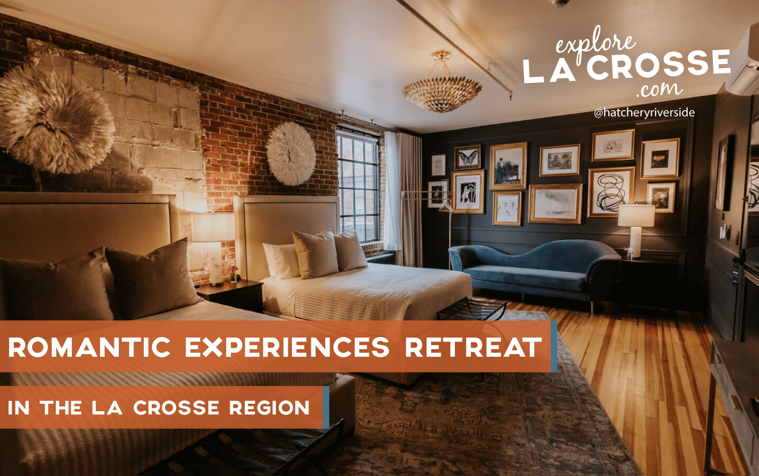 Romantic Experiences Retreat in the La Crosse Region