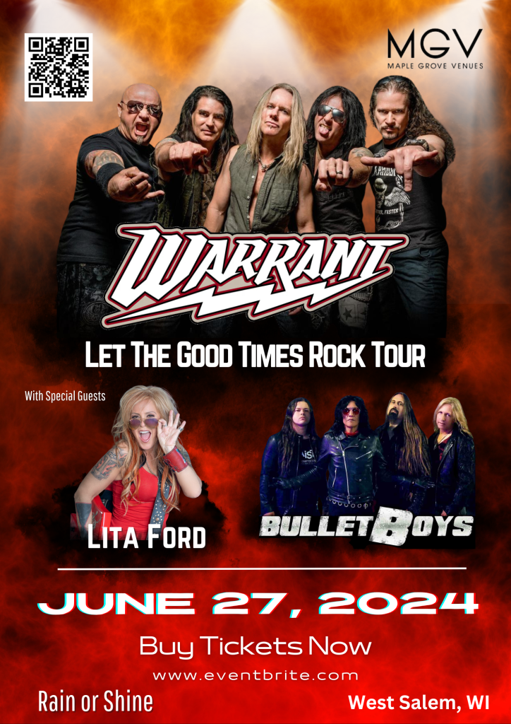 Warrant Concert With Special Guests Lita Ford and BulletBoys Warrant Concert With Special Guests Lita Ford and BulletBoys