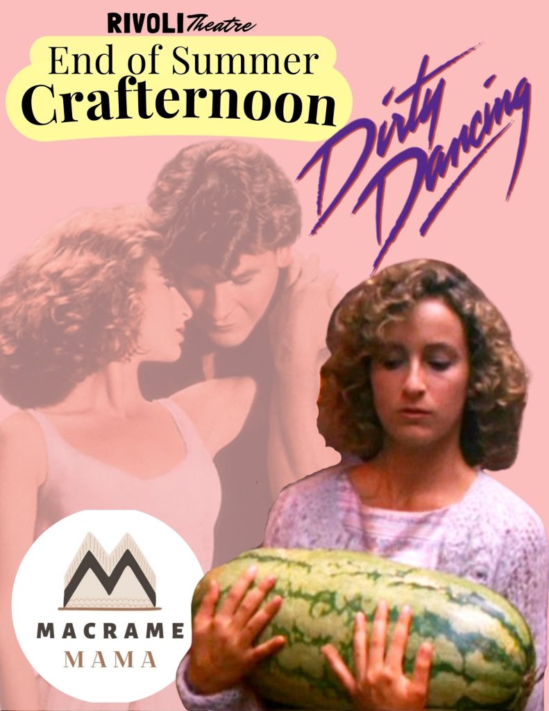 Dirty Dancing Crafternoon ticket page Poster