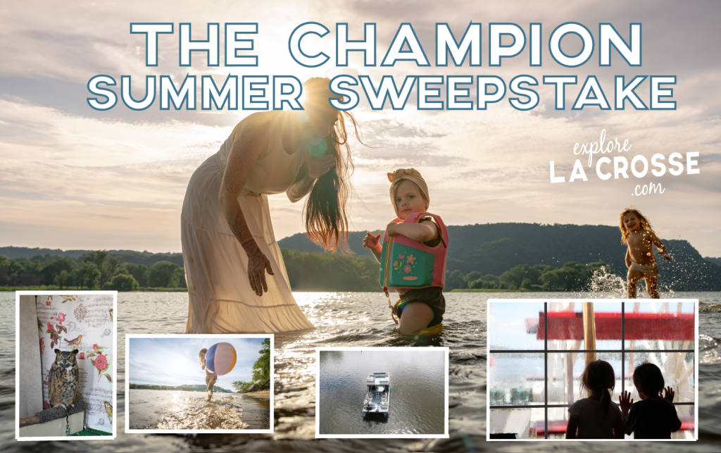 Win with Explore La Crosse 3 championsummersweepstake