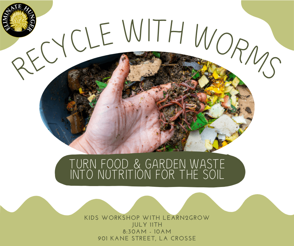 Recycle with Worms