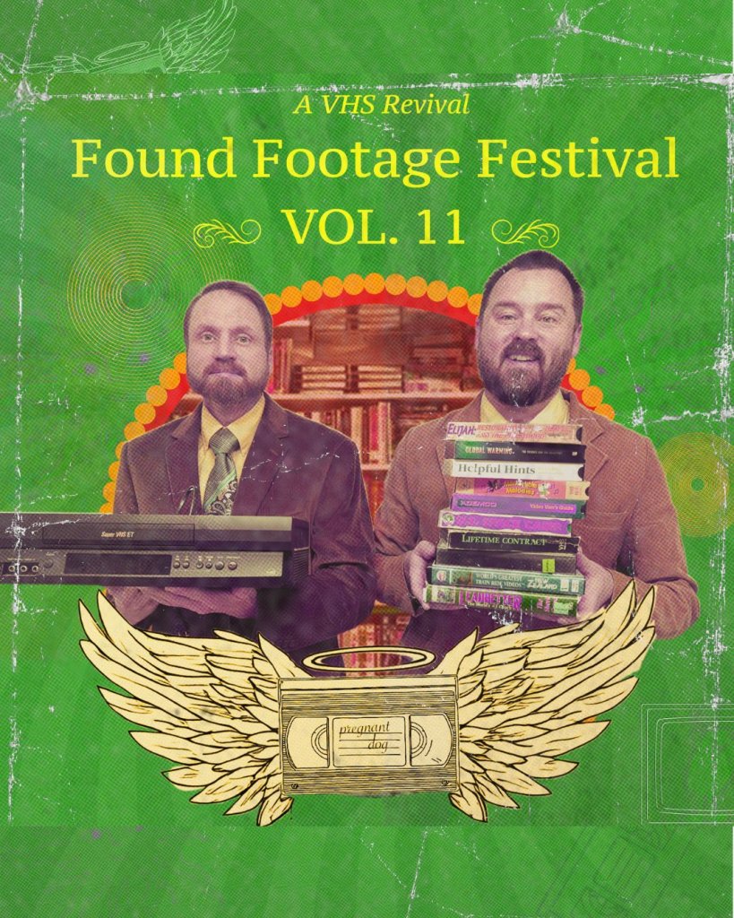 FOUND FOOTAGE FEST: Live comedy with VHS tapes!