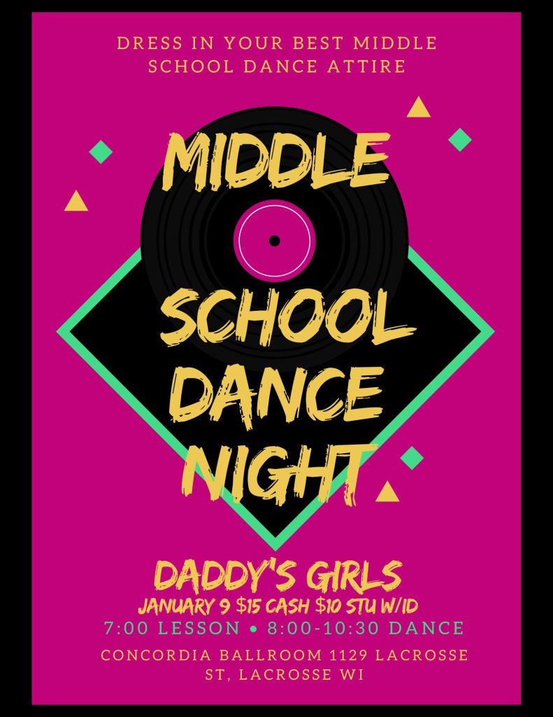 Daddy's Girls LIVE BAND and Cha-Cha Lesson--Middle School Dance (for adults)