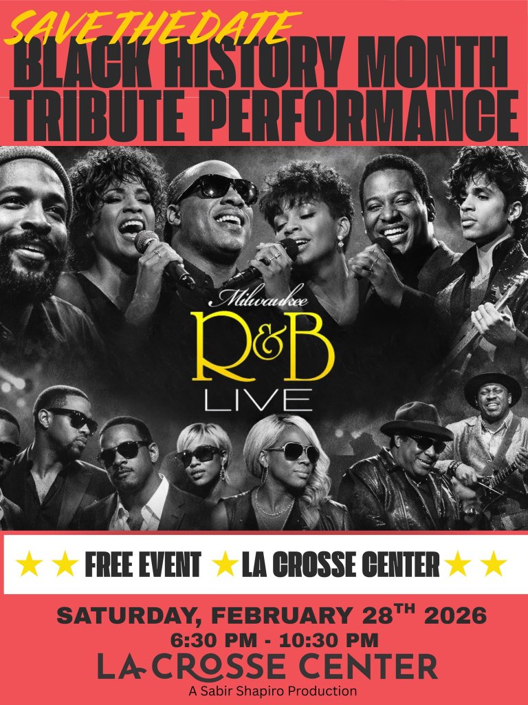 Black History Month Tribute Performance - Milwaukee R&B LIVE at the La Crosse Center
