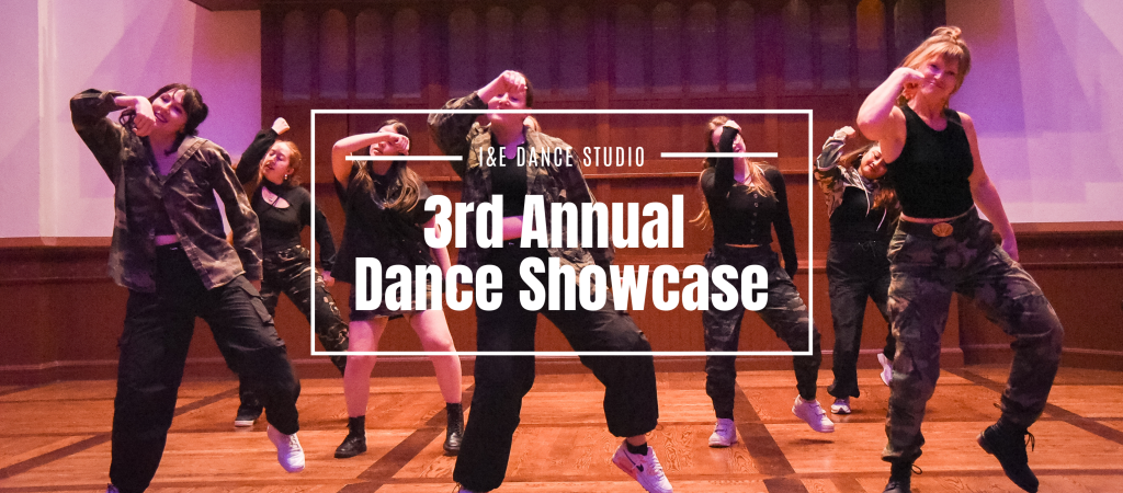 I&E Dance Studio's 3rd Annual Dance Showcase