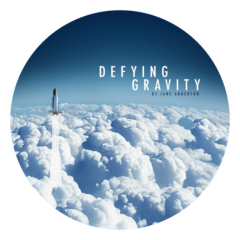 Defying Gravity