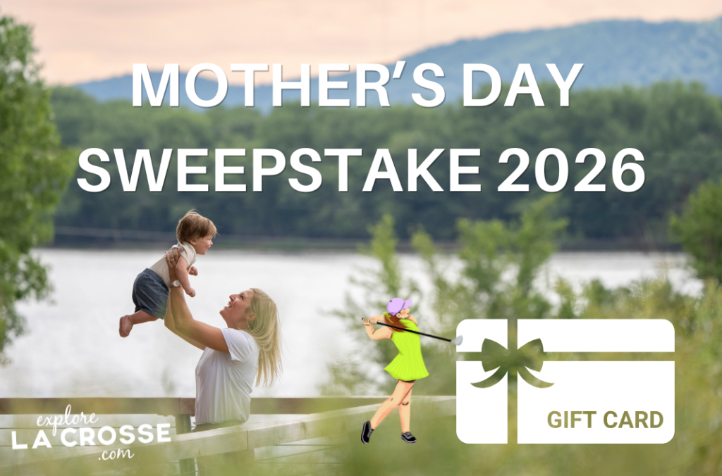 Win with Explore La Crosse