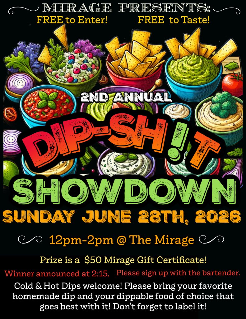 2nd Annual Dip Sh!t Showdown at Mirage Sports Bar