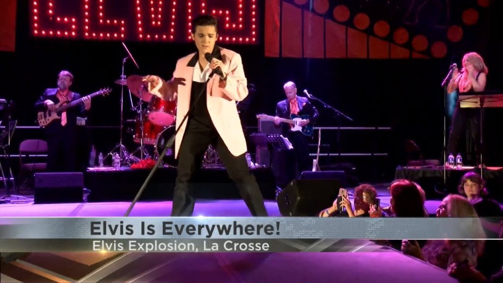 Elvis Explosion - La Crosse