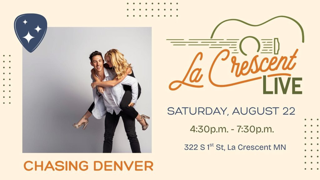 La Crescent LIVE presents Chasing Denver!