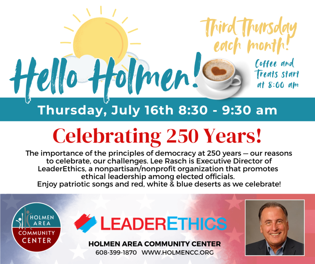 Hello Holmen! Celebrating 250 Years!