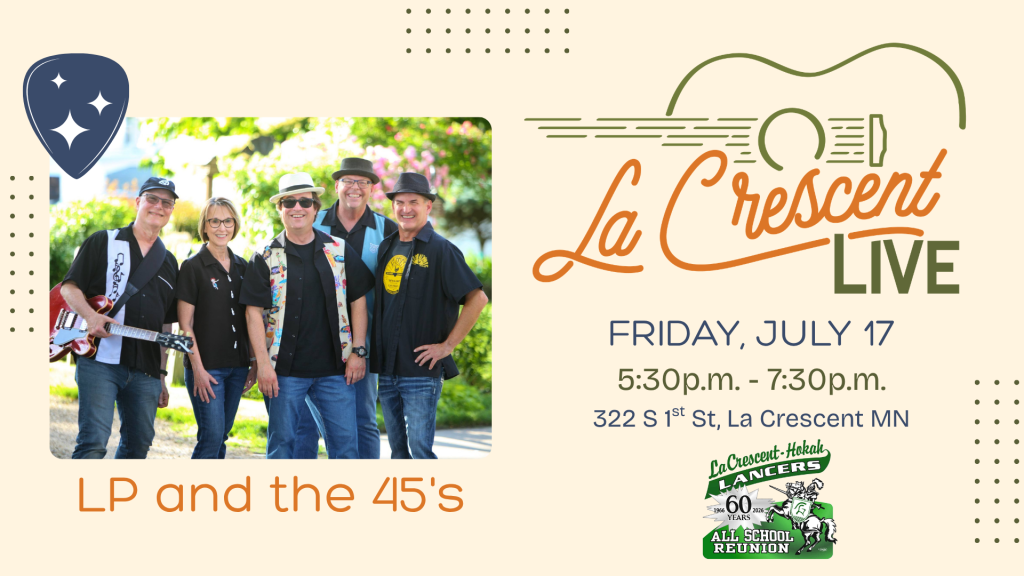 La Crescent LIVE with LP and the 45's