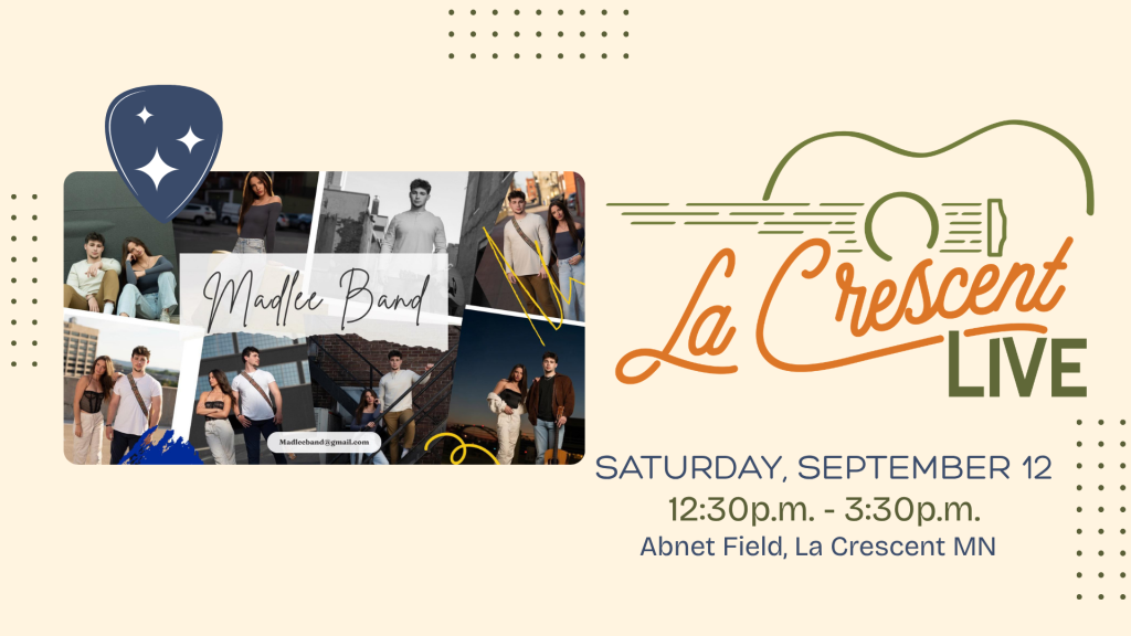 La Crescent LIVE presents MadLee Band!