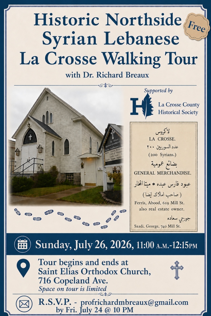 Historic Northside Syrian Lebanese La Crosse Walking Tour