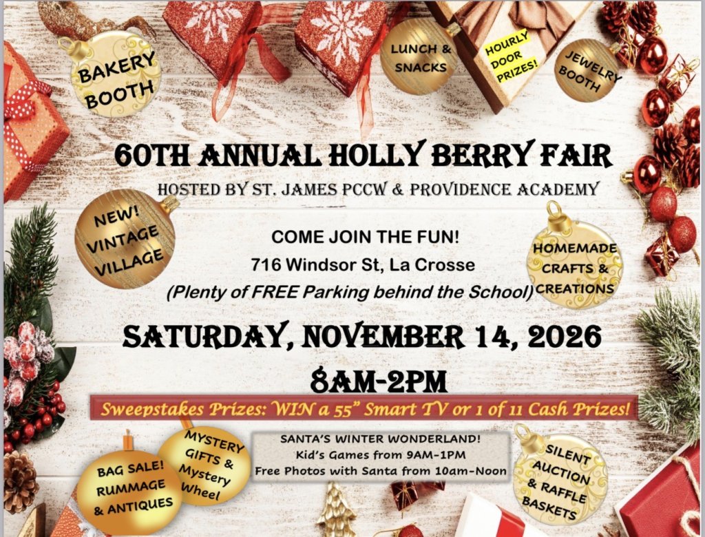 60TH ANNUAL HOLLY BERRY FAIR at Providence Academy in La Crosse