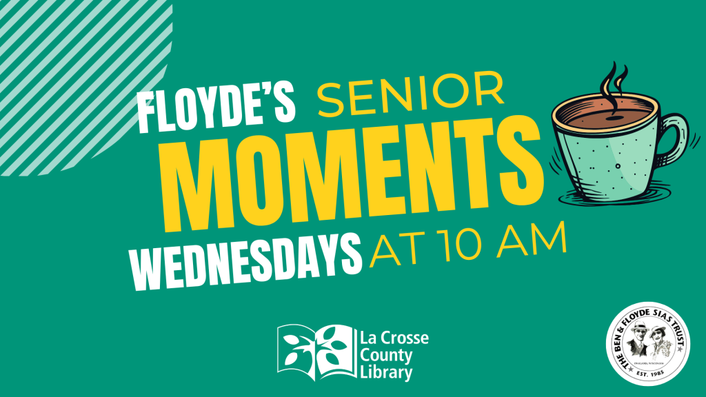 Floyde's Senior Moments