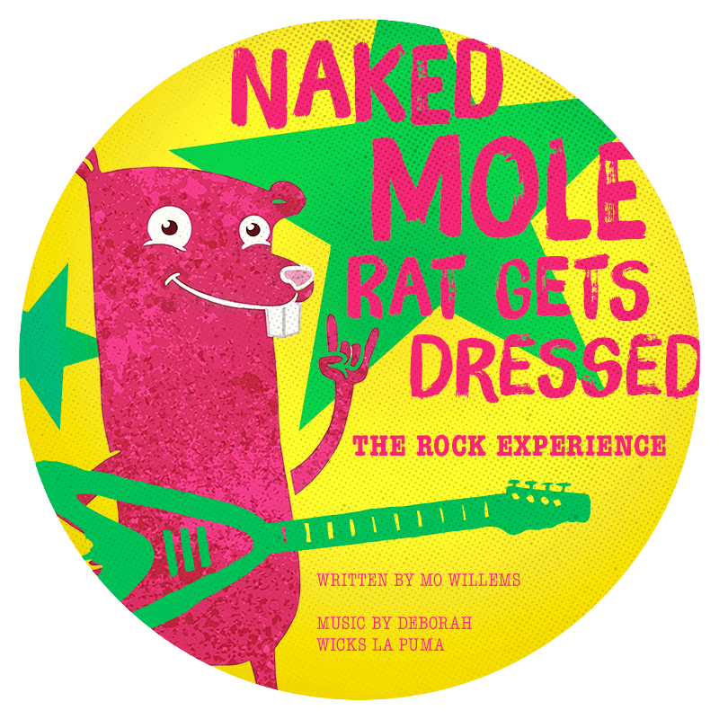 Naked Mole Rat Gets Dressed: The Rock Experience