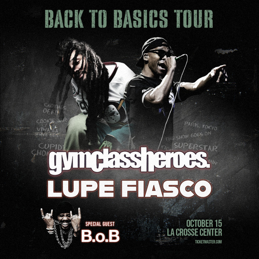 gymclassheroes. & Lupe Fiasco: Back To Basics Tour